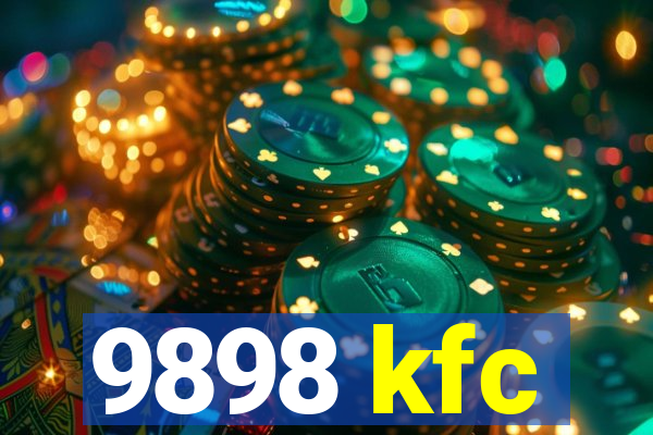 9898 kfc